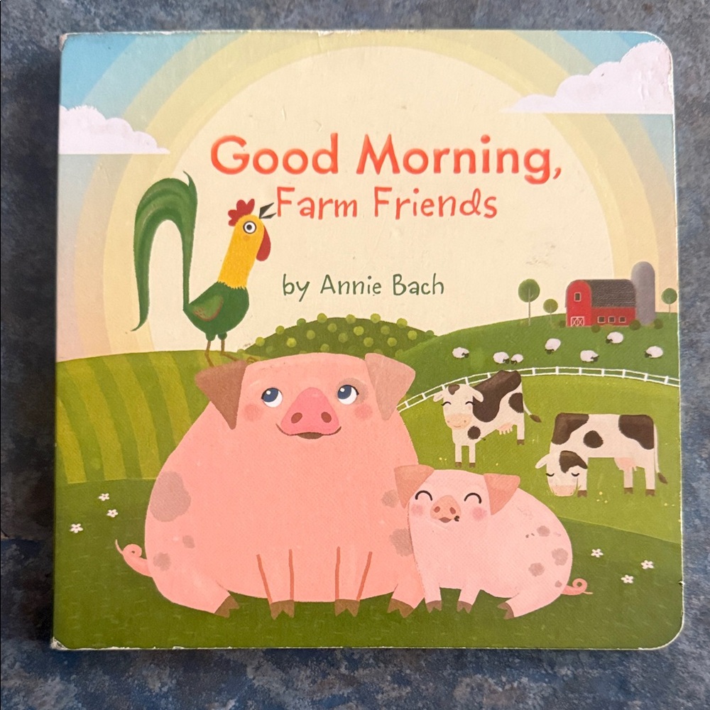 Good Morning, Farm Friends Board Book